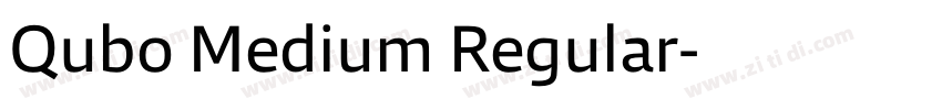 Qubo Medium Regular字体转换